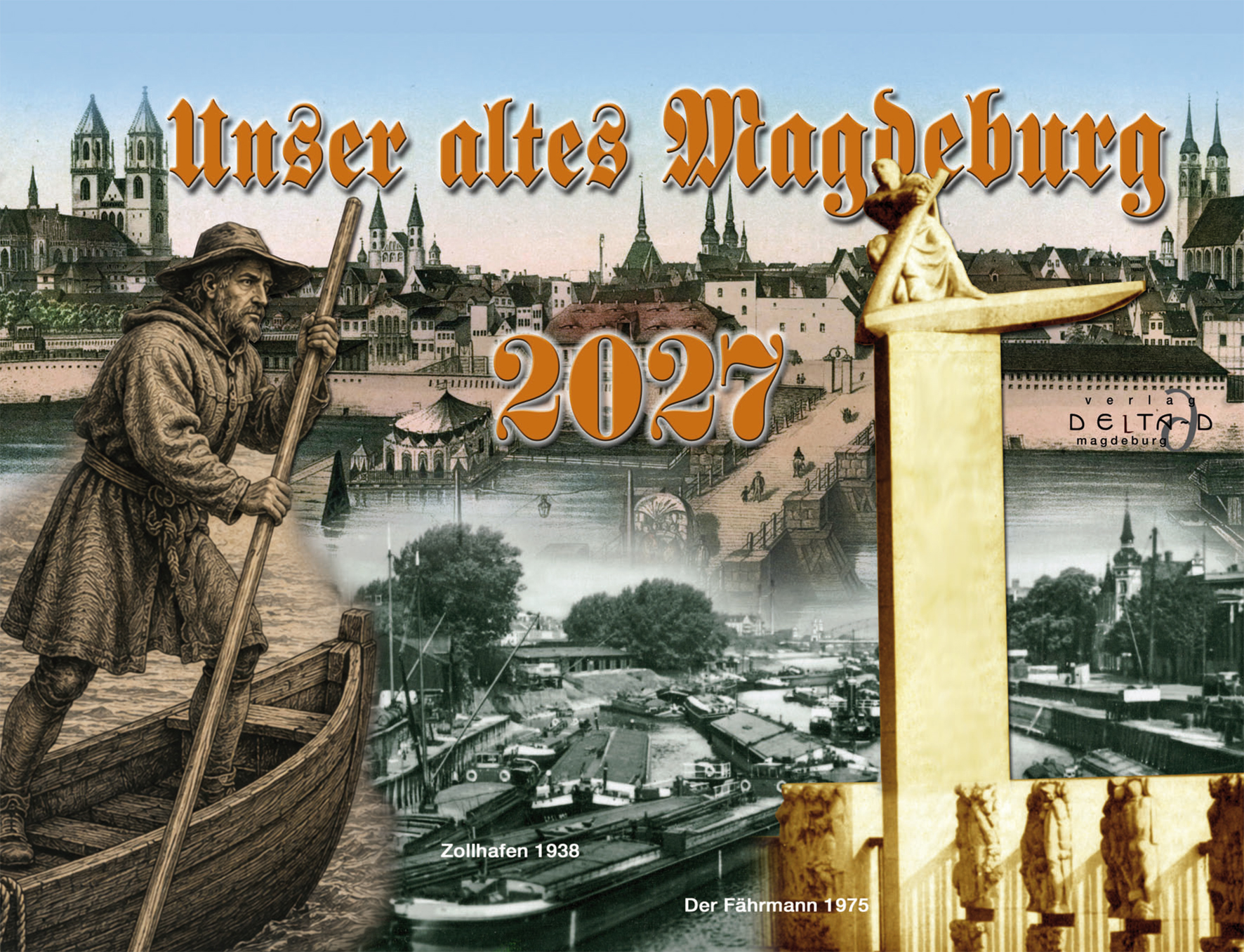 Kalender „Unser altes Magdeburg” 2027