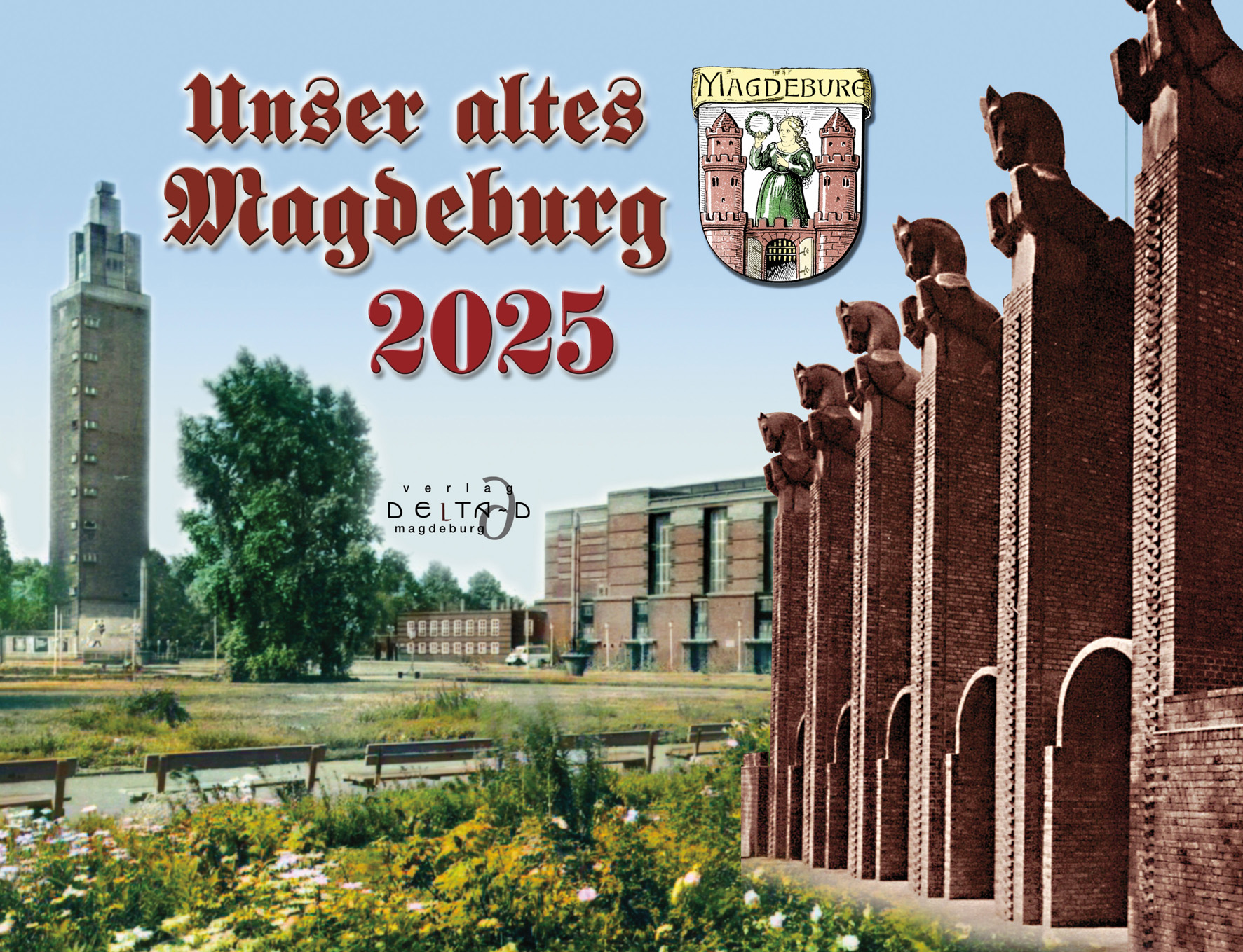 Kalender „Unser altes Magdeburg” 2025